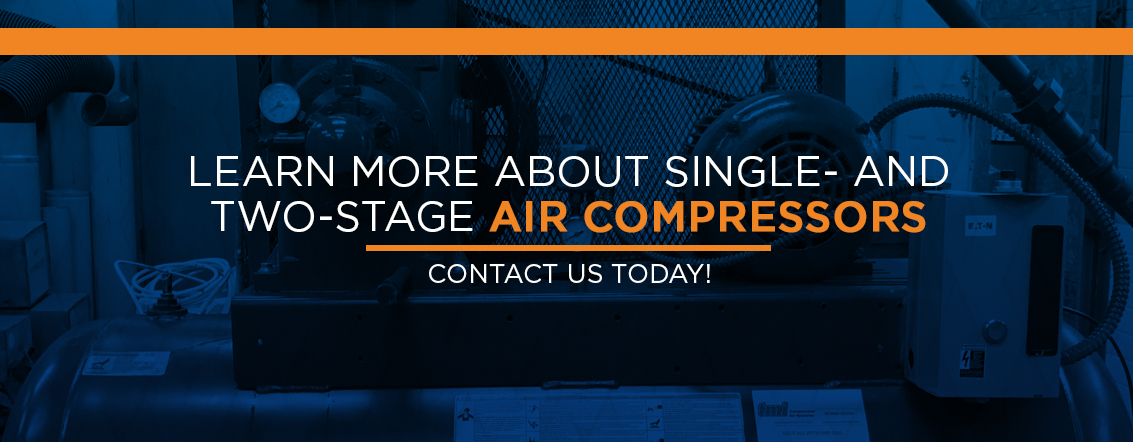 Learn More About Single- and Two-Stage Air Compressors